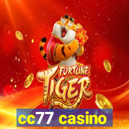 cc77 casino